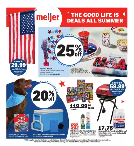 Meijer catalogue | the good life is deals all summer | 2026-06-24T00:00:00.000Z - 2026-06-30T00:00:00.000Z