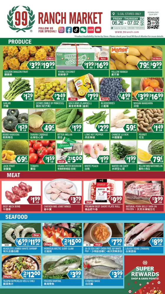99 Ranch catalogue in Van Nuys CA | 99 ranch Perishables | 2026-06-26T00:00:00.000Z - 2026-07-02T00:00:00.000Z
