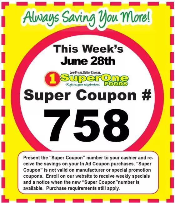 Super One Foods catalogue | Weekly Super Coupon Number | 2026-06-07T00:00:00.000Z - 2026-07-04T00:00:00.000Z