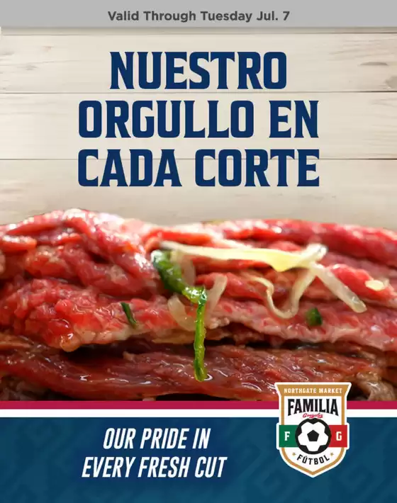 Northgate Market catalogue in La Habra CA | Northgate Market weekly ad | 2026-07-05T00:00:00.000Z - 2026-07-07T00:00:00.000Z