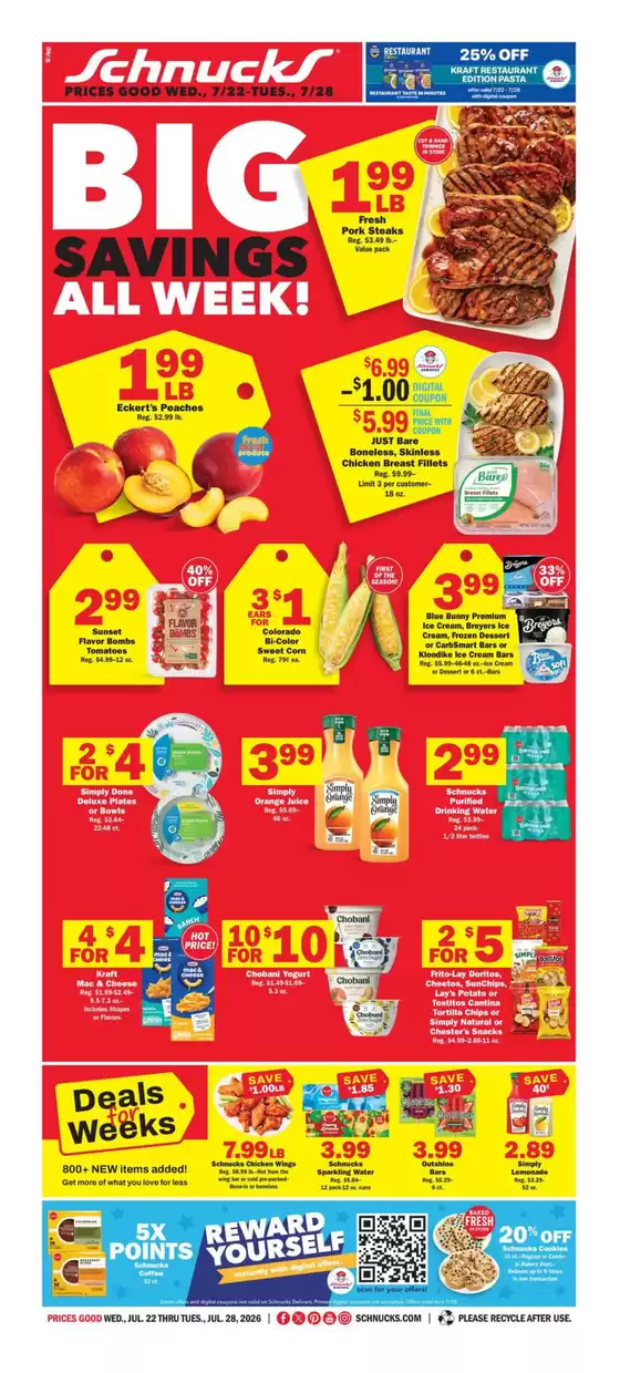 Schnucks catalogue | Attractive special offers for everyone | 2026-07-22T00:00:00.000Z - 2026-07-28T00:00:00.000Z