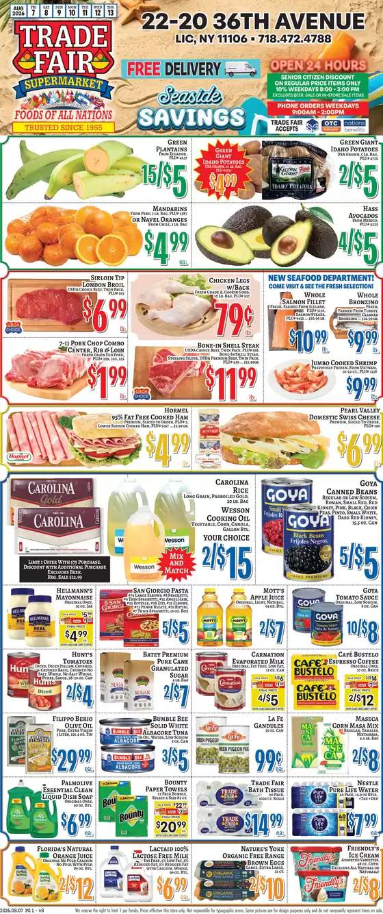Trade Fair Supermarket catalogue in East Elmhurst NY | Discounts and promotions | 2026-08-07T00:00:00.000Z - 2026-08-13T00:00:00.000Z