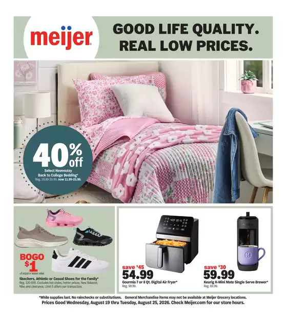 Meijer catalogue in Delaware OH | good life quality. real low prices. | 2026-08-19T00:00:00.000Z - 2026-08-25T00:00:00.000Z