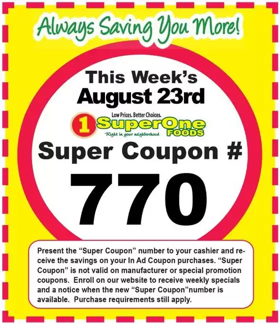 Super One Foods catalogue | Weekly Super Coupon Number | 2026-08-08T00:00:00.000Z - 2026-08-29T00:00:00.000Z