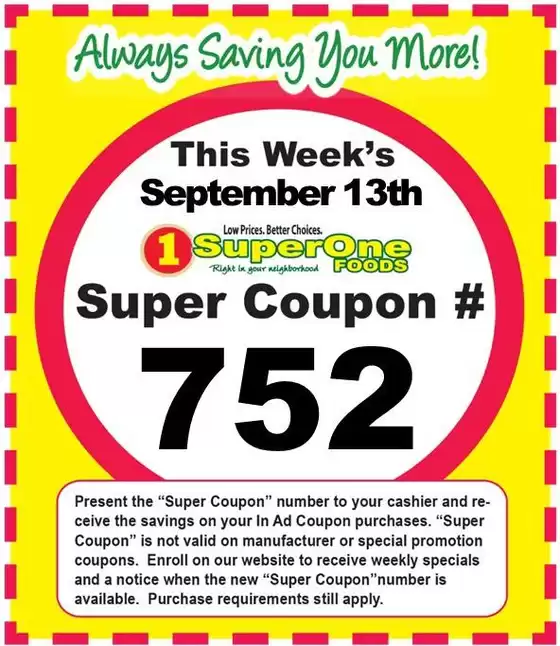 Super One Foods catalogue | Weekly Super Coupon Number | 2026-09-09T00:00:00.000Z - 2026-09-19T00:00:00.000Z
