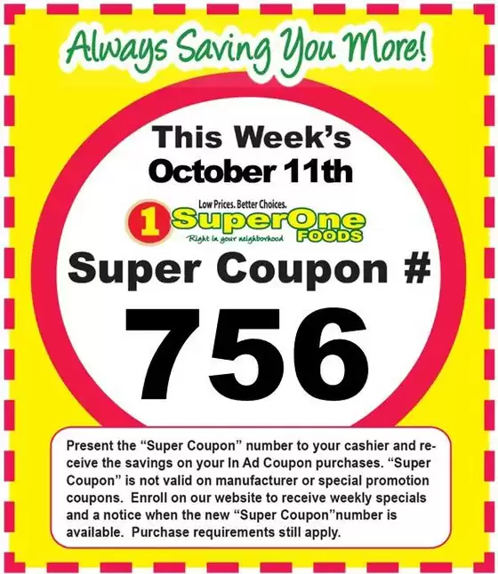 Super One Foods catalogue | Weekly Super Coupon Number | 2026-10-10T00:00:00.000Z - 2026-10-17T00:00:00.000Z