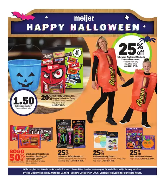 Meijer catalogue in Bowling Green OH | happy halloween | 2026-10-21T00:00:00.000Z - 2026-10-27T00:00:00.000Z