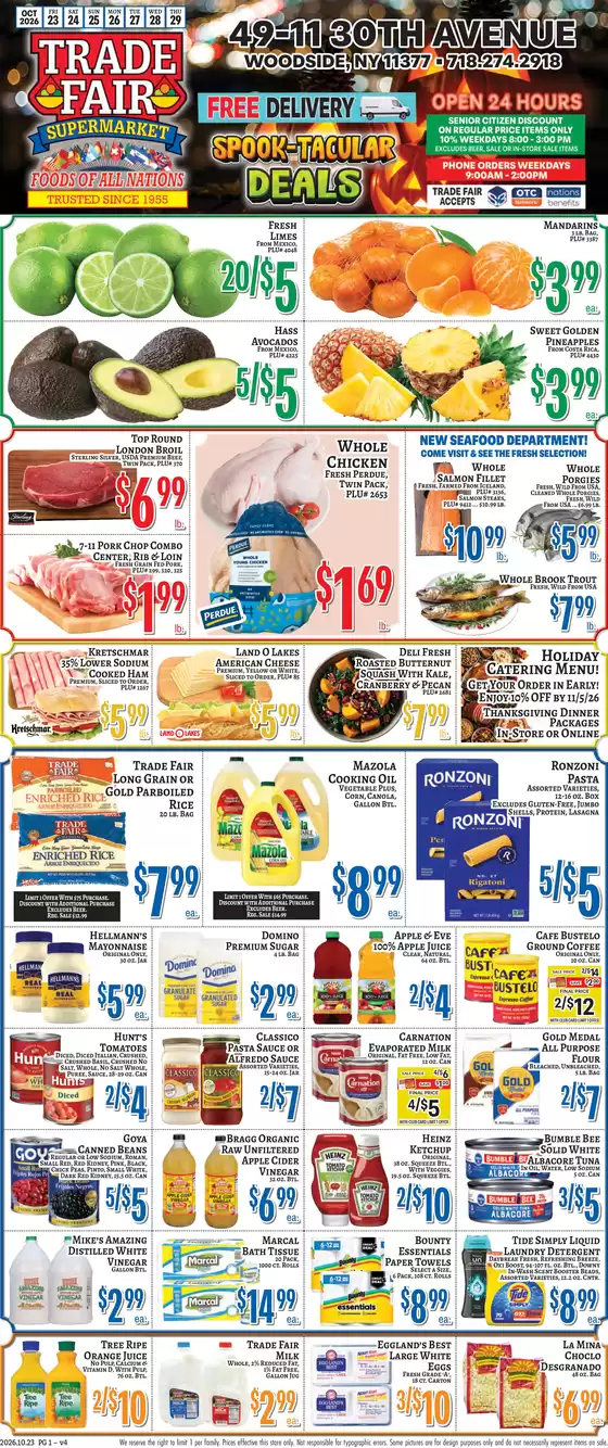 Trade Fair Supermarket catalogue in Elmhurst NY | Discover attractive offers | 2026-10-23T00:00:00.000Z - 2026-10-29T00:00:00.000Z