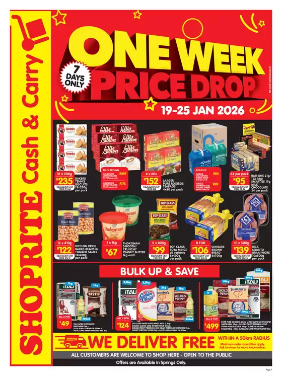 Shoprite catalogue | Shoprite Cash Carry Price Drop Springs 19 January - 25 February | 2026-01-19T00:00:00.000Z - 2026-01-25T00:00:00.000Z