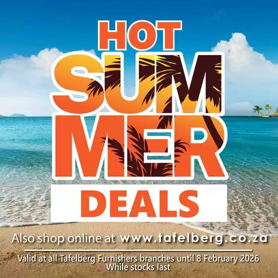 Tafelberg Furnishers catalogue in Middelburg (Mpumalanga) | Hot Summer Deals | 2026-01-30T00:00:00.000Z - 2026-02-08T00:00:00.000Z