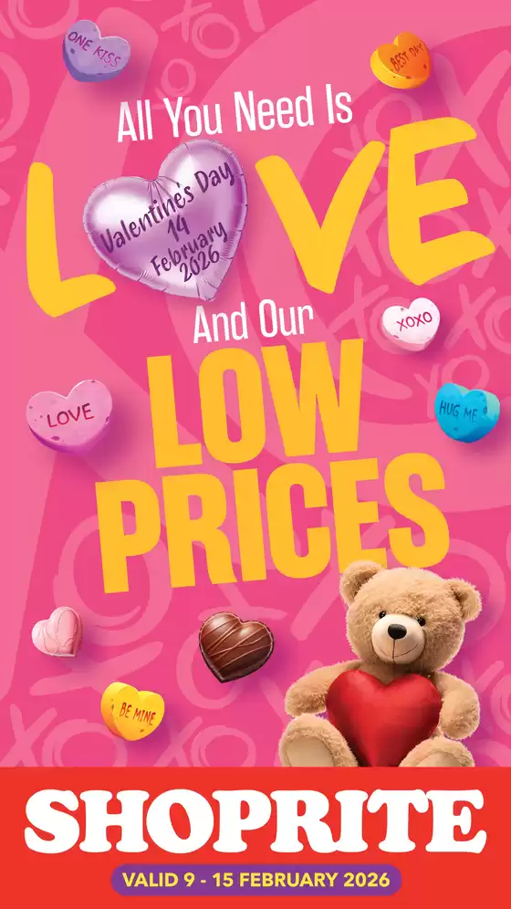 Shoprite catalogue in Sishen | Shoprite Valentines Deals 9 February - 15 February | 2026-02-09T00:00:00.000Z - 2026-02-15T00:00:00.000Z