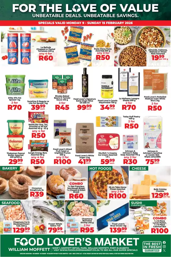 Food Lover's Market catalogue in Fochville | William Moffet - 09 - 15 February 2026 | 2026-02-08T00:00:00.000Z - 2026-02-15T00:00:00.000Z