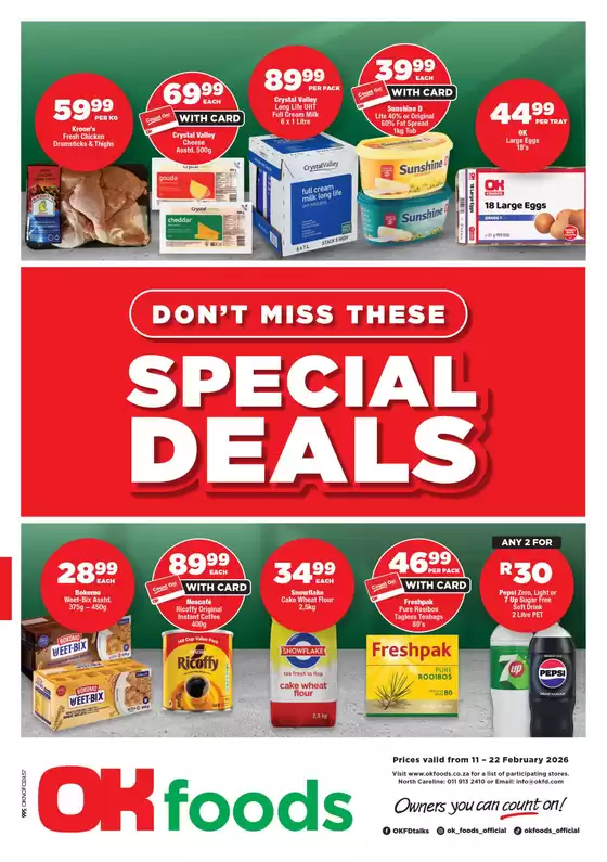 OK Foods catalogue in Hillcrest | Exclusive deals and bargains | 2026-02-11T00:00:00.000Z - 2026-02-22T00:00:00.000Z