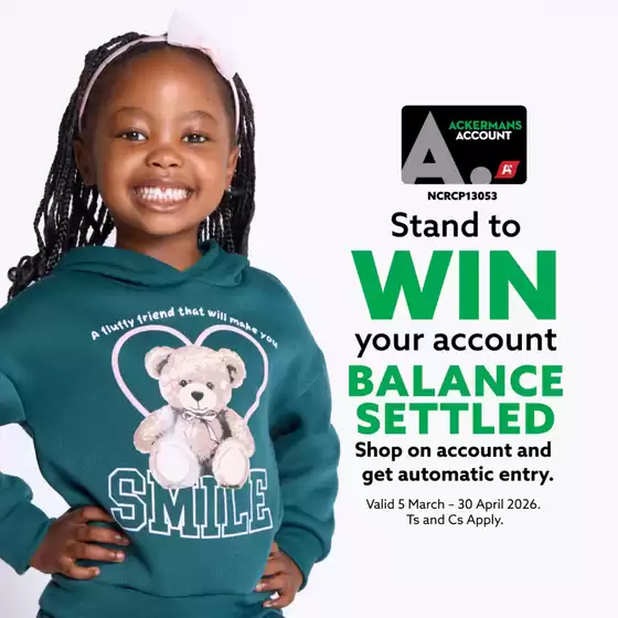 Ackermans catalogue in  | Ackermans Promo | 2026-03-06T00:00:00.000Z - 2026-04-30T00:00:00.000Z