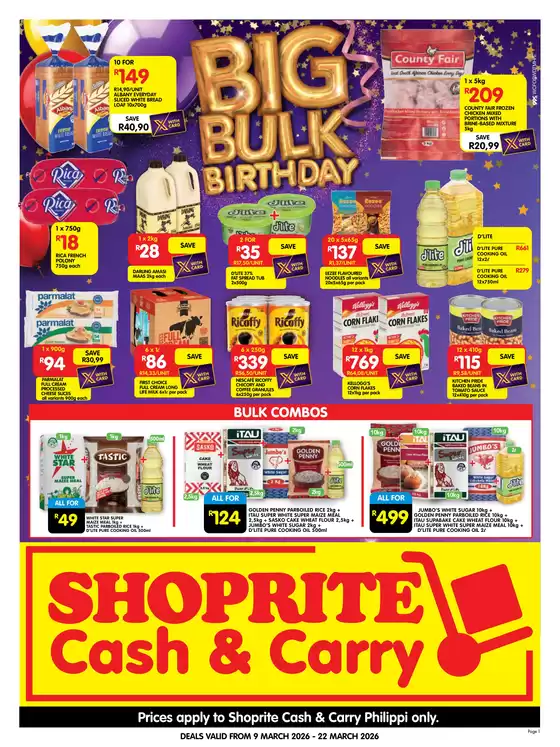 Shoprite catalogue | Shoprite Cash Carry Birthday Savings Philippi - 09 to 22 March | 2026-03-09T00:00:00.000Z - 2026-03-22T00:00:00.000Z