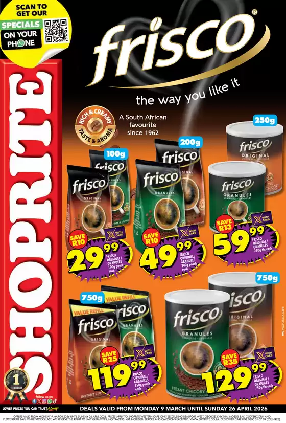 Shoprite catalogue | Shoprite Frisco Savings Western Cape - 09 March to 26 April | 2026-03-09T00:00:00.000Z - 2026-04-26T00:00:00.000Z