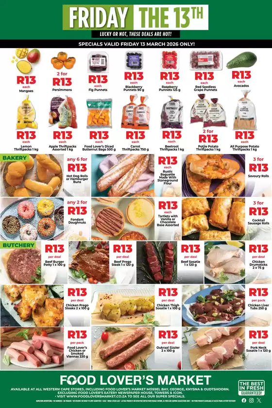 Food Lover's Market catalogue in Pietermaritzburg | Western Cape - Friday the 13th - March 2026 | 2026-03-12T00:00:00.000Z - 2026-03-13T00:00:00.000Z