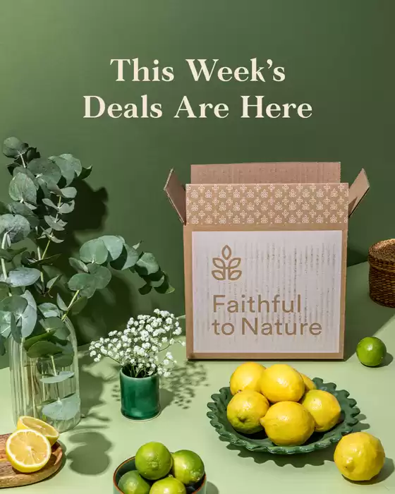 Faithful to Nature catalogue in Umhlanga Rocks | This Week's Deals Are Here | 2026-03-17T00:00:00.000Z - 2026-03-22T00:00:00.000Z