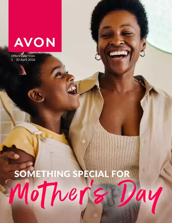 AVON catalogue in Secunda | AVON C4 Mothers Day catalogue | 2026-04-01T00:00:00.000Z - 2026-04-30T00:00:00.000Z