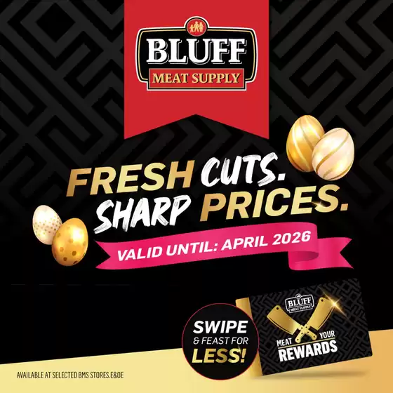 Bluff Meat Supply catalogue | Bluff Meat Supply weekly specials | 2026-04-01T00:00:00.000Z - 2026-04-30T00:00:00.000Z