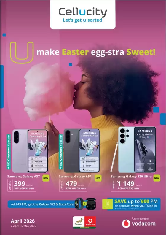 Cellucity catalogue in Heidelberg (Gauteng) | U Make Easter Egg-Stra Sweet! | 2026-04-02T00:00:00.000Z - 2026-05-06T00:00:00.000Z