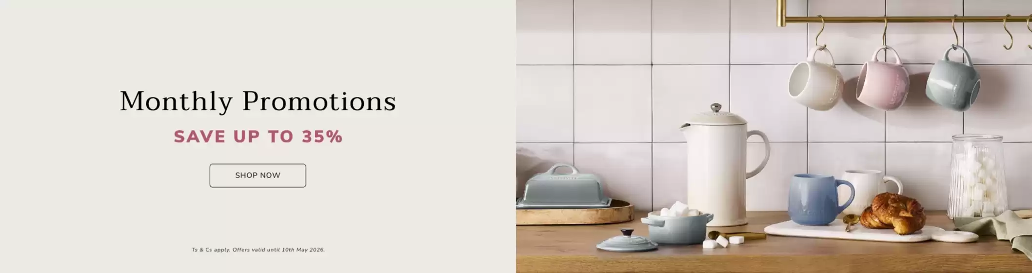 Le Creuset catalogue | Monthly Promotions | 2026-04-09T00:00:00.000Z - 2026-05-10T00:00:00.000Z