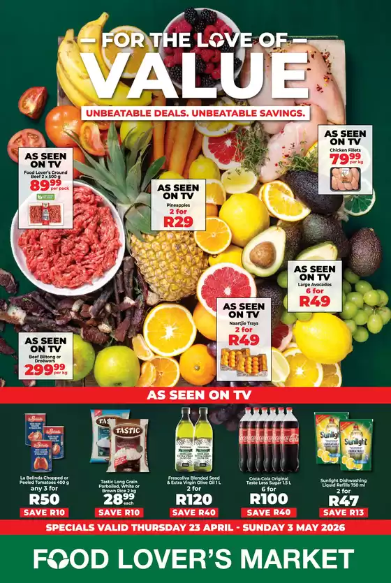 Food Lover's Market catalogue in Secunda | For the Love of Value - Eastern Cape - 23 March - 5 April 2026 | 2026-04-19T00:00:00.000Z - 2026-05-03T00:00:00.000Z