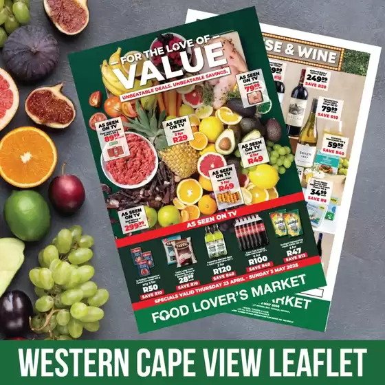 Food Lover's Market catalogue in Emalahleni | For the Love of Value - Western Cape - 23 March - 5 April 2026 | 2026-04-19T00:00:00.000Z - 2026-05-03T00:00:00.000Z