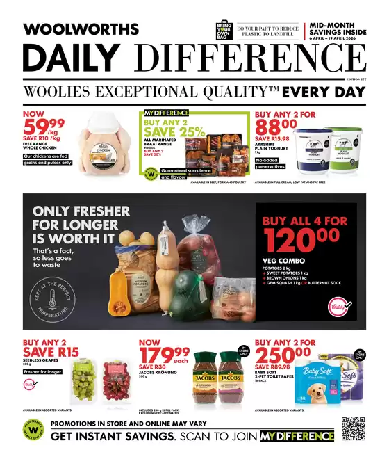 Woolworths catalogue in Amanzimtoti | Exclusive deals for our customers | 2026-04-06T00:00:00.000Z - 2026-04-19T00:00:00.000Z