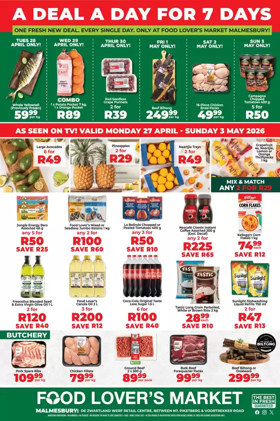 Food Lover's Market catalogue in Ibhayi | Malmesbury - 7 Day Deals - 27 Apr - 03 May | 2026-04-26T00:00:00.000Z - 2026-05-03T00:00:00.000Z