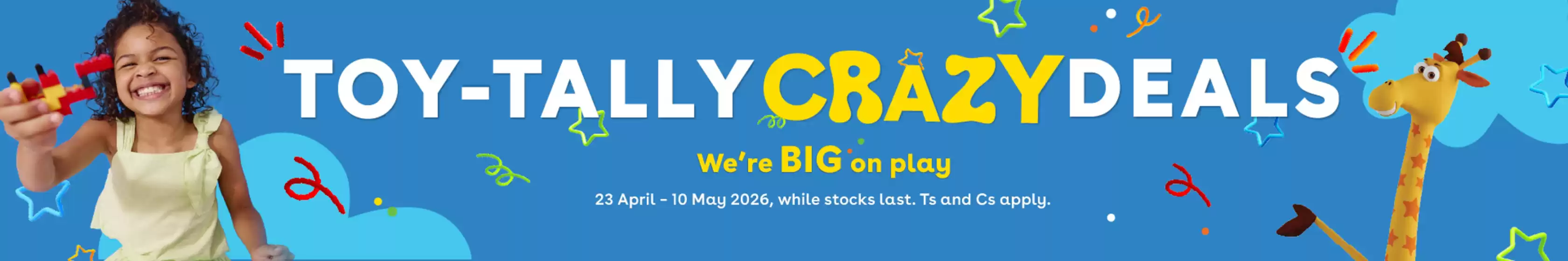 ToysRUs catalogue in Steynsrus | Toysrus Promo | 2026-05-04T00:00:00.000Z - 2026-05-10T00:00:00.000Z