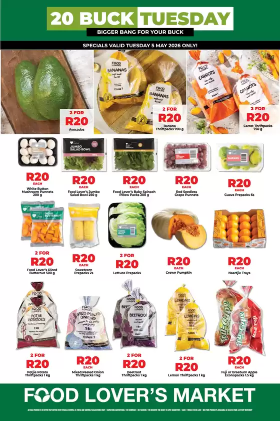 Food Lover's Market catalogue in Harrismith | WC - R20 Buck Tuesday - 5 May 2026 | 2026-05-04T00:00:00.000Z - 2026-05-05T00:00:00.000Z