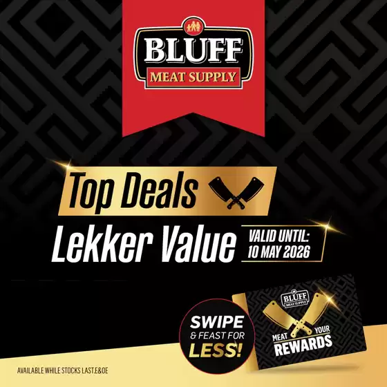 Bluff Meat Supply catalogue | Bluff Meat Supply weekly specials | 2026-05-05T00:00:00.000Z - 2026-05-10T00:00:00.000Z