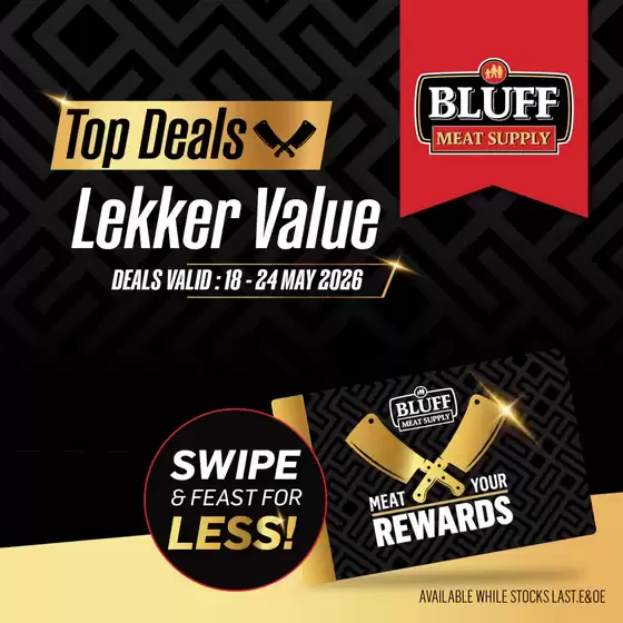 Bluff Meat Supply catalogue | Bluff Meat Supply weekly specials | 2026-05-18T00:00:00.000Z - 2026-05-24T00:00:00.000Z