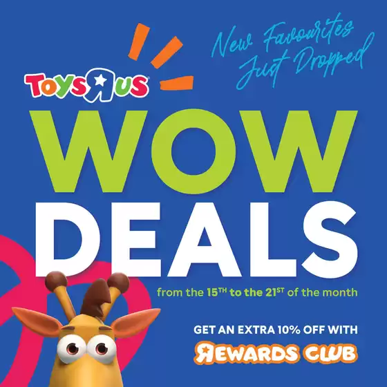 ToysRUs catalogue | Wow Deals | 2026-05-19T00:00:00.000Z - 2026-05-21T00:00:00.000Z