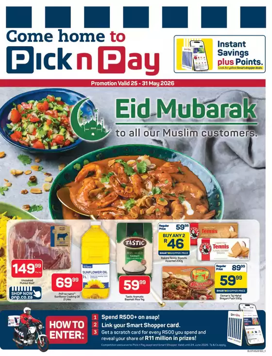 Pick n Pay catalogue in Oudtshoorn | Eid Specials | 2026-05-25T00:00:00.000Z - 2026-05-31T00:00:00.000Z