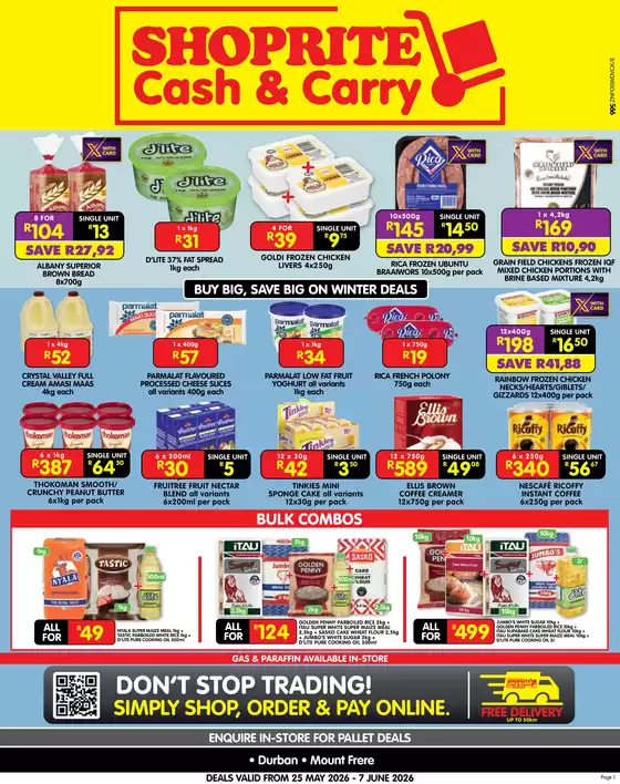 Shoprite catalogue in Polokwane | Shoprite Cash Carry Winter Deals Durban Mount Frere 25 May - 7 June | 2026-05-25T00:00:00.000Z - 2026-06-07T00:00:00.000Z