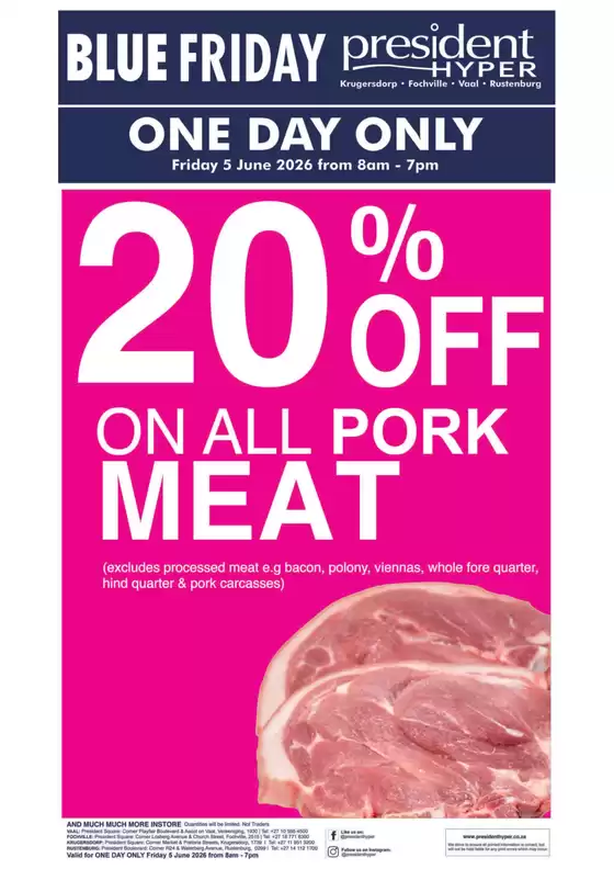 President Hyper catalogue | 20 Off All Pork Blue Friday | 2026-06-02T00:00:00.000Z - 2026-06-07T00:00:00.000Z
