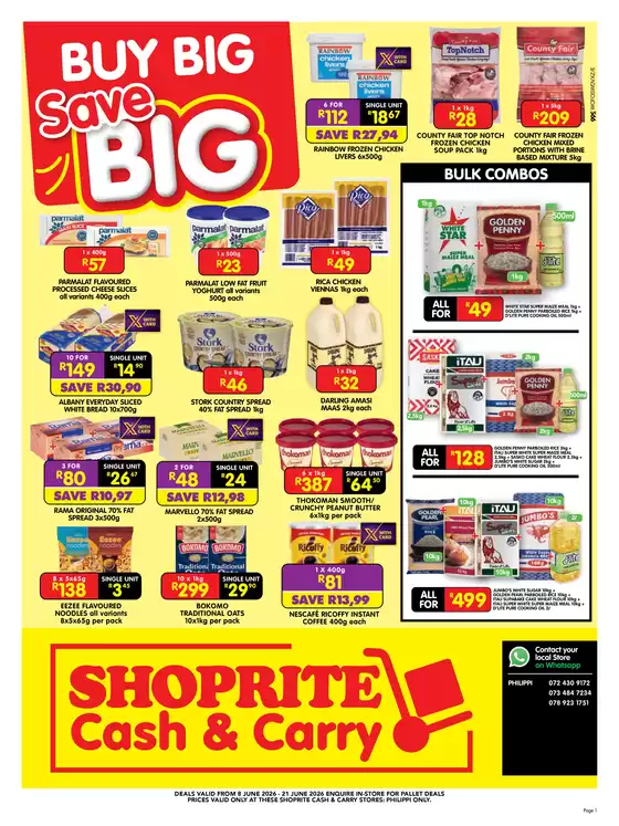 Shoprite catalogue | Shoprite Cash Carry Buy Big Save Big Philippi 8 June - 21 June | 2026-06-08T00:00:00.000Z - 2026-06-21T00:00:00.000Z