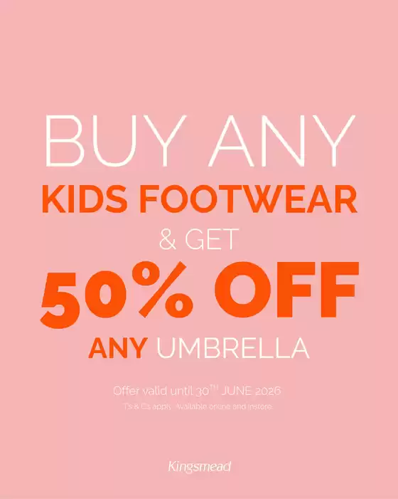 Kingsmead Shoes catalogue | Kingsmead Shoes Promo | 2026-06-10T00:00:00.000Z - 2026-06-30T00:00:00.000Z