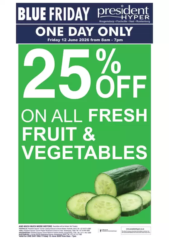 President Hyper catalogue in Cape Town | 25 Off Fresh Produce Blue Friday | 2026-06-12T00:00:00.000Z - 2026-06-12T00:00:00.000Z