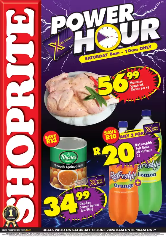 Shoprite catalogue in Standerton | Shoprite Power Hour Deal Drop Eastern Cape Valid 13 June | 2026-06-13T00:00:00.000Z - 2026-06-13T00:00:00.000Z