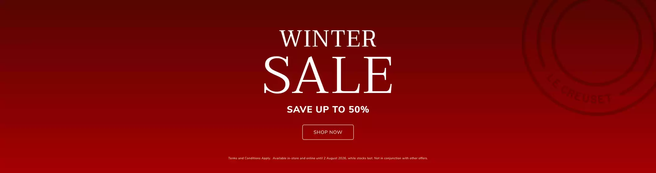 Le Creuset catalogue | Winter Sale | 2026-06-17T00:00:00.000Z - 2026-08-02T00:00:00.000Z