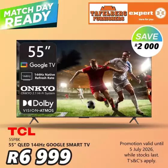 Tafelberg Furnishers catalogue in Hammanskraal | Match Day Ready | 2026-06-22T00:00:00.000Z - 2026-07-05T00:00:00.000Z