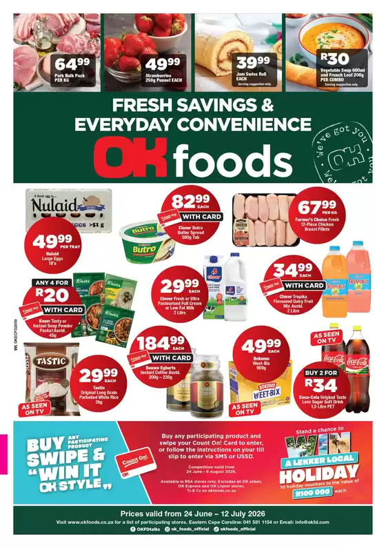 OK Foods catalogue in Kleinmond | Save now with our deals | 2026-06-24T00:00:00.000Z - 2026-07-12T00:00:00.000Z