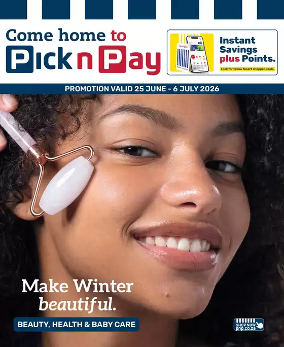 Pick n Pay catalogue in Dordrecht | Pick n Pay Health Beauty Specials | 2026-06-25T00:00:00.000Z - 2026-07-06T00:00:00.000Z