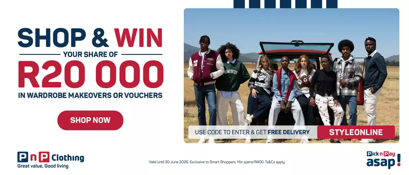 Pick n Pay Clothing catalogue in Vosloorus | Shop & Win | 2026-06-25T00:00:00.000Z - 2026-06-30T00:00:00.000Z
