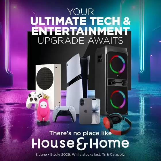 House & Home catalogue in Mossel Bay | Great offer for all customers | 2026-06-08T00:00:00.000Z - 2026-07-05T00:00:00.000Z