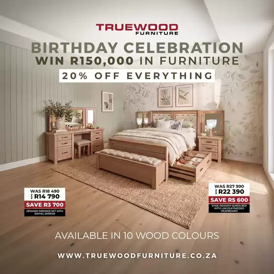 True Wood Furniture catalogue in Boksburg | Birthday Celebration | 2026-07-08T00:00:00.000Z - 2026-07-22T00:00:00.000Z