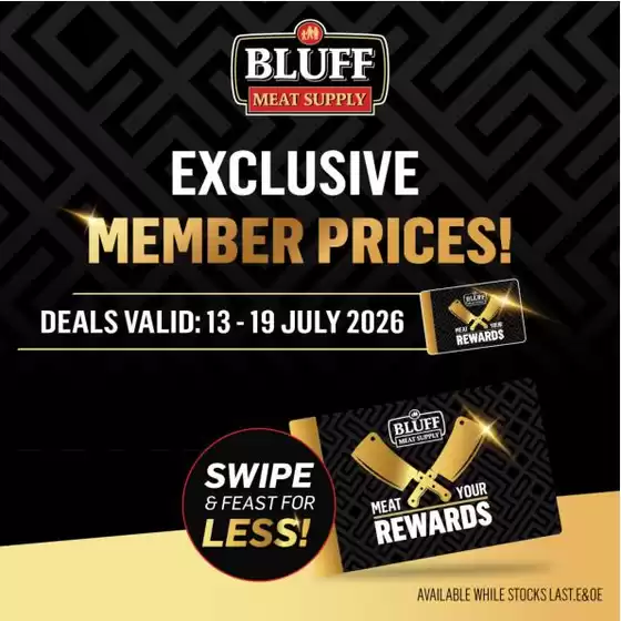 Bluff Meat Supply catalogue in  | Bluff Meat Supply weekly specials | 2026-07-13T00:00:00.000Z - 2026-07-19T00:00:00.000Z